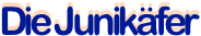 Die Junikäfer