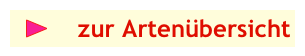  ￼    zur Artenübersicht 