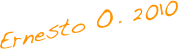 Ernesto O. 2010