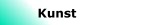 Kunst